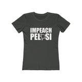Impeach Pelosi Women's The Boyfriend Tee