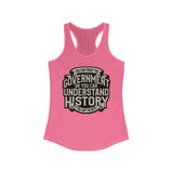 Understand History Women's Racerback Tank