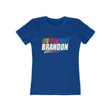 Let's Go Brandon! Women's The Boyfriend Tee