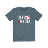 Defund the Media Unisex Cotton Tee