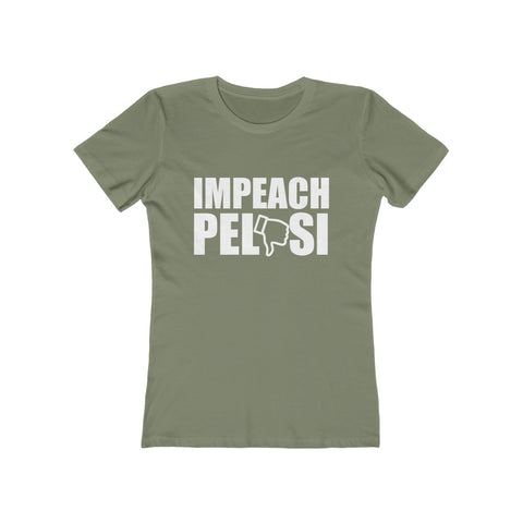 Impeach Pelosi Women's The Boyfriend Tee