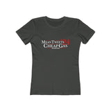 Mean Tweets and Cheap Gas Women's The Boyfriend Tee