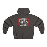 Make Tweets Mean Again! NUBLEND® Hoodie