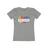 Let's Go Brandon! Women's The Boyfriend Tee