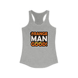 Orange Man Good Women's Racerback Tank