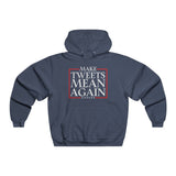 Make Tweets Mean Again! NUBLEND® Hoodie