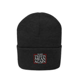 Make Tweets Mean Again Knit Beanie
