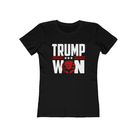 Trump Won Women's The Boyfriend Tee