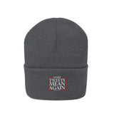 Make Tweets Mean Again Knit Beanie