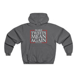 Make Tweets Mean Again! NUBLEND® Hoodie