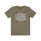 I Do Not Co-Parent Unisex Jersey Tee