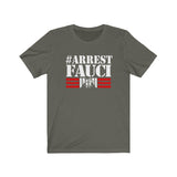 Arrest Fauci Unisex Jersey Tee