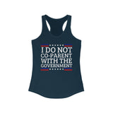 I Do Not Co-Parent Women's Racerback Tank