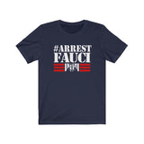 Arrest Fauci Unisex Jersey Tee