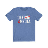 Defund the Media Unisex Cotton Tee