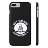 Don't Tread on Me Case Mate Slim Phone Cases