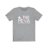 The Media Is Lying To You Unisex Jersey Tee