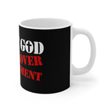 Trust God Not Government Ceramic Mug