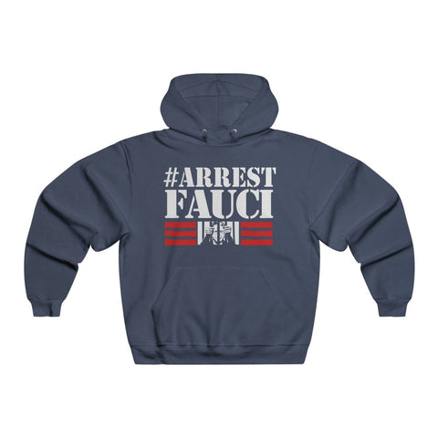 Arrest Fauci NUBLEND® Hooded Sweatshirt