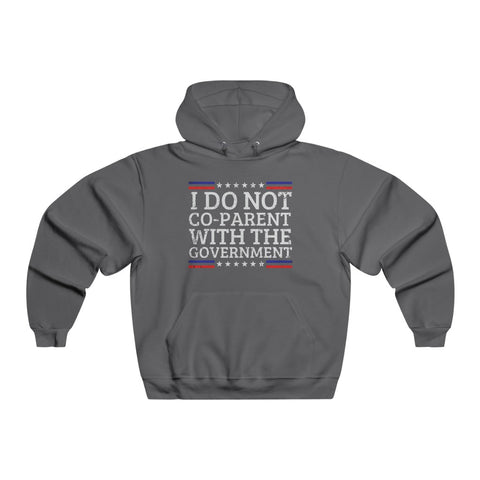 I Do Not Co-Parent NUBLEND® Hooded Sweatshirt