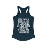How To Be A Rebel Women's Racerback Tank