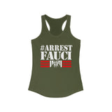 Arrest Fauci Women's Racerback Tank
