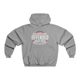 Just Because You're Offended NUBLEND® Hoodie